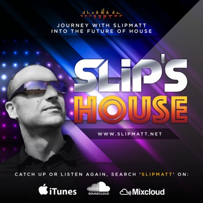 Slip's House Podcast Slip's House Podcast