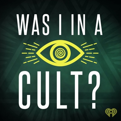 Was I In A Cult? Was I In A Cult?