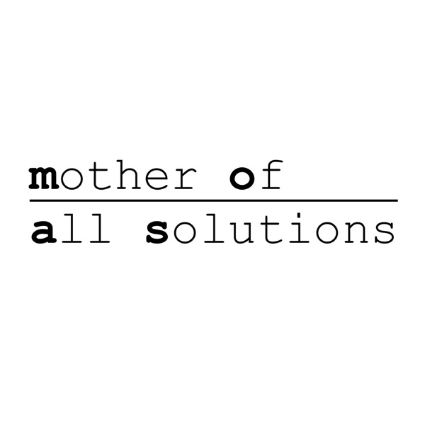 Mother of All Solutions Artwork