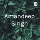 Amandeep Singh (Trailer)