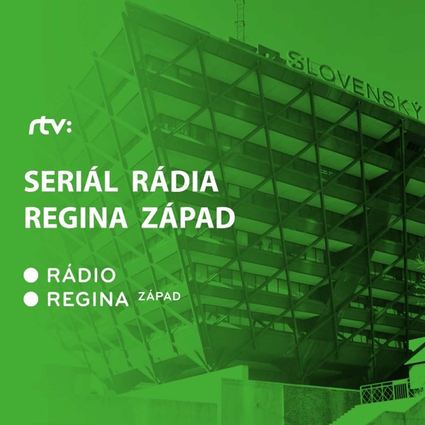 Seriál Rádia Regina Západ