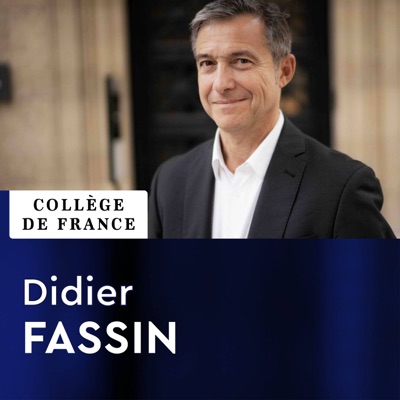Questions morales et enjeux politiques dans les sociétés contemporaines - Didier Fassin:Collège de France