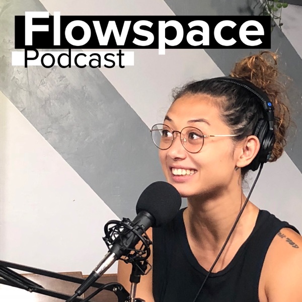 Flowspace Podcast