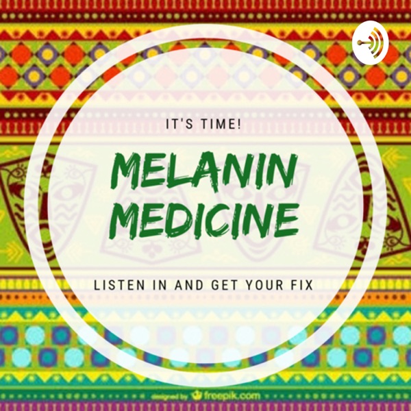 Melanin Medicine
