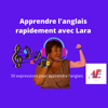 Podcast pour apprendre l’anglais gratuit - Lara Tabatabai