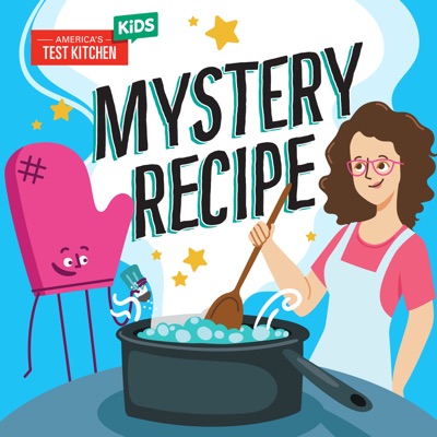 Mystery Recipe:America's Test Kitchen Kids