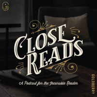Close Reads Podcast podcast