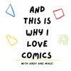 And This Is Why I Love Comics Podcast! artwork