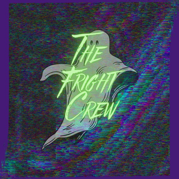 The Fright Crew
