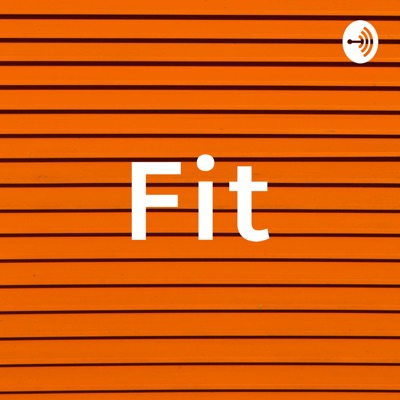 Fit