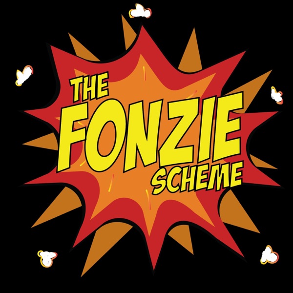 The Fonzie Scheme with Evan Fonfa