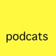 Podcats