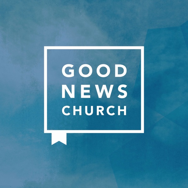 Good News Church Artwork