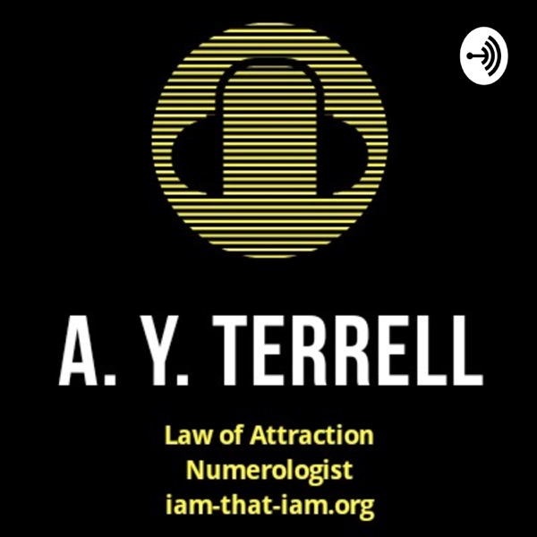 A. Y. Terrell (ASMR) - Law Of Attraction Numerologist, Certified