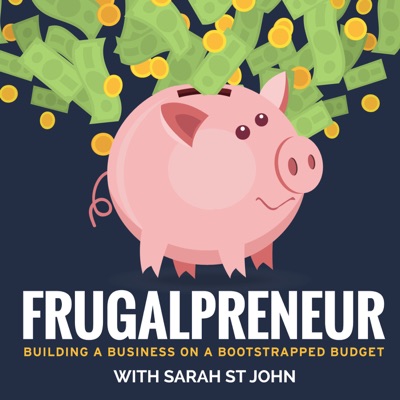 Frugalpreneur: Building a Business on a Bootstrapped Budget Frugalpreneur: Building a Business on a Bootstrapped Budget