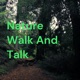 Nature Walk And Talk