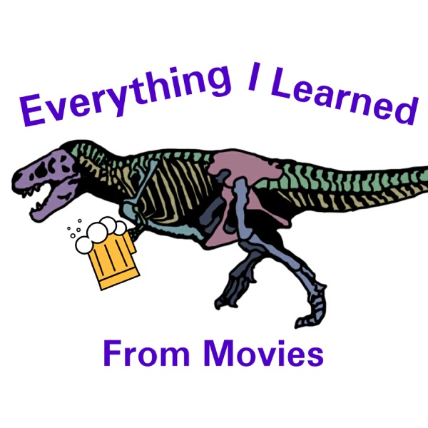 Everything I Learned From Movies Artwork