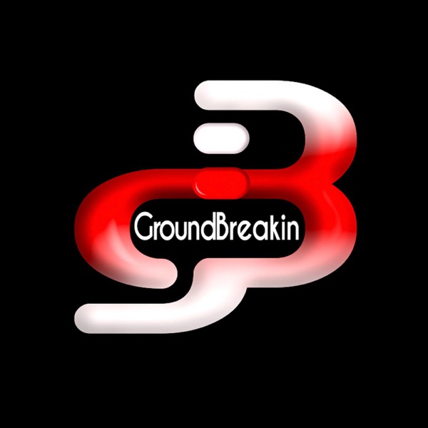 GroundBreakin Artwork