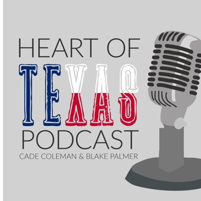 Heart of Texas Podcast