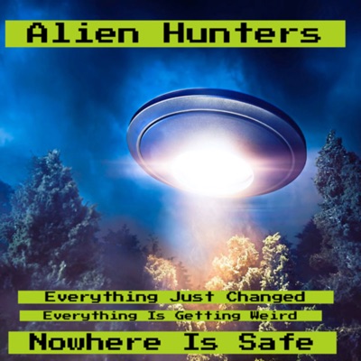 Alien Hunters:CJF Studios