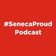 #SenecaProud