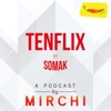 Tenflix | Mirchi