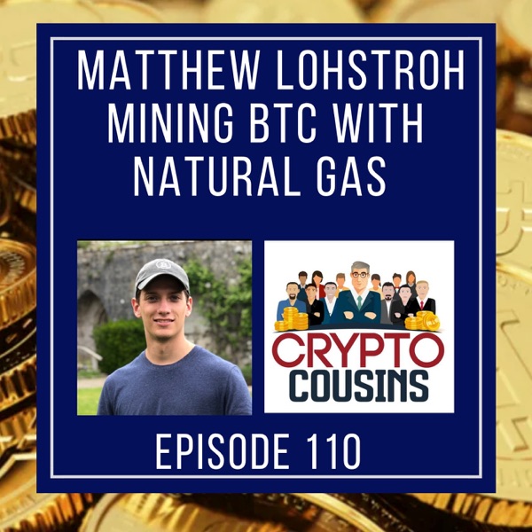 Using  Natural Gas To Mine Bitcoin With Matthew Lohstroh photo