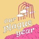 One Plague Year Later (Cory Doctorow, Nisi Shawl)