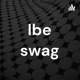Ibe swag
