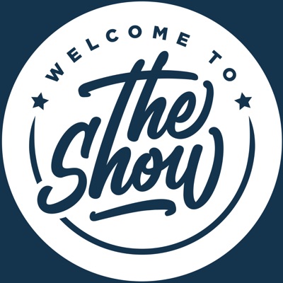 Welcome to THE SHOW