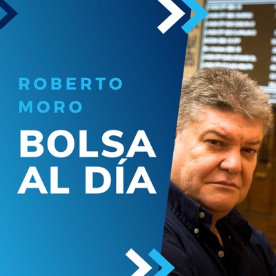 Bolsa al día con Roberto Moro