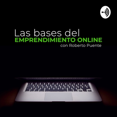 Las bases del emprendimiento