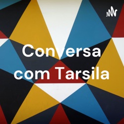 Conversa com Tarsila