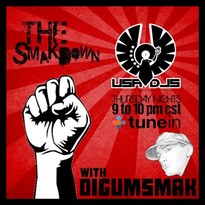 The Smakdown on All Star Djs Radio:Digumsmak