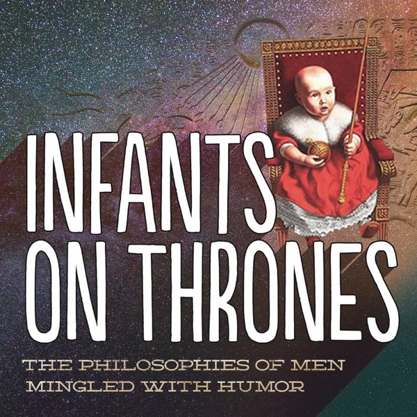 Infants on Thrones