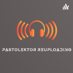 Pastolektor ReUpLoadIng