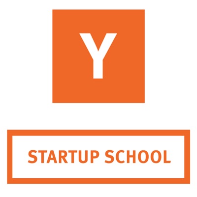 Startup School by Y Combinator