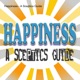 Happiness - A Sceptics Guide