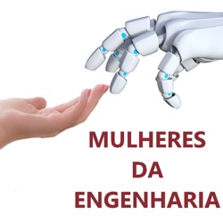 Mulheres da Engenharia