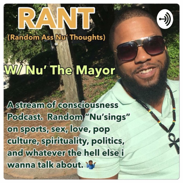 RANT Podcast