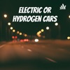 Electric or Hydrogen Cars - Which are Better? artwork