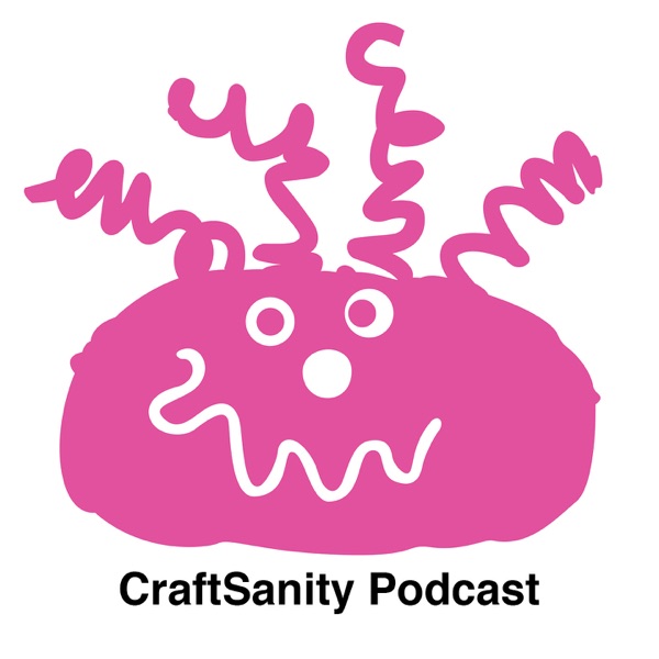 The CraftSanity Podcast image