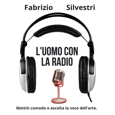 L'Uomo con la Radio di FabrizioSilvestri