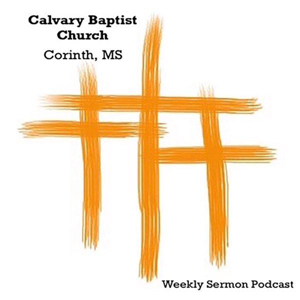 Calvary Baptist Podcast