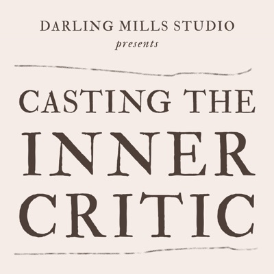 Casting the Inner Critic