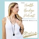 The Health Bridge Podcast with Holly B.