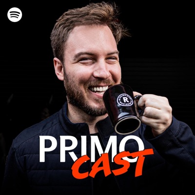 PrimoCast:O Primo Rico