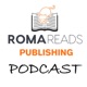 RomaReads Publishing Podcast