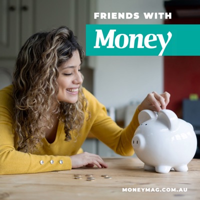 Friends With Money:Money Magazine