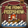 The Penny Peepshow - The Penny Peepshow new Single